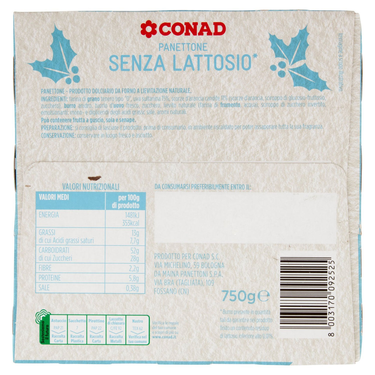 CONAD Panettone Senza Lattosio* 750 g