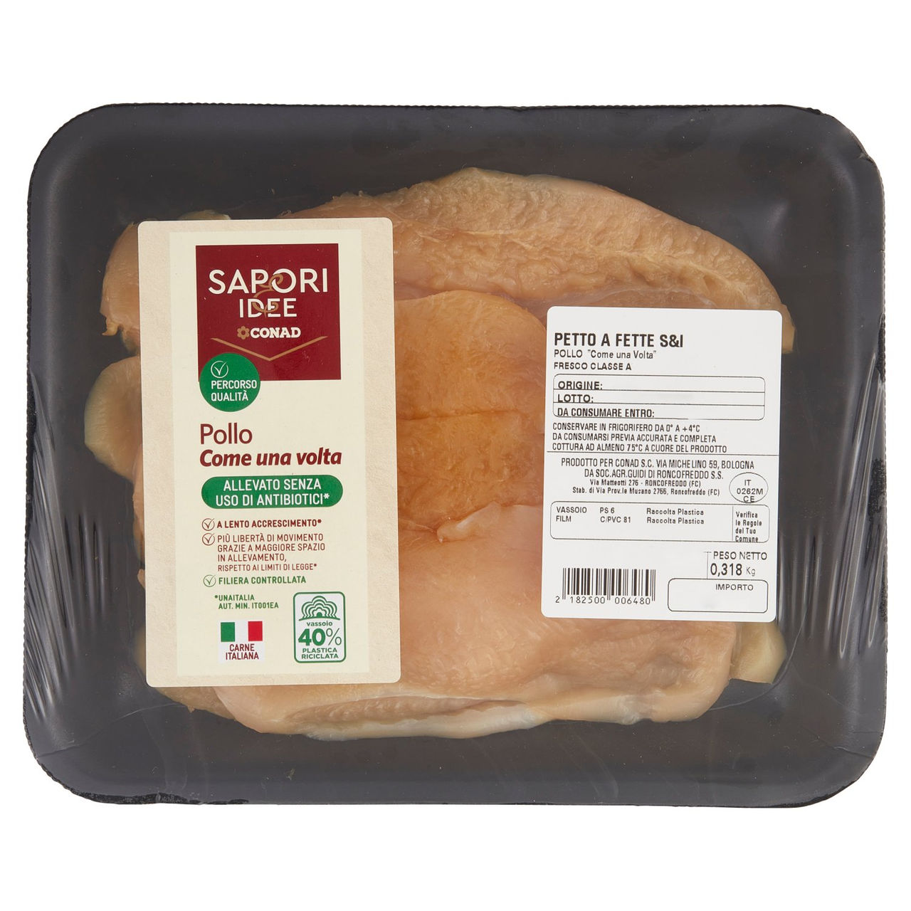 SAPORI & IDEE CONAD Percorso Qualità Pollo Come una volta Senza Uso di Antibiotici Pollo a Fette
